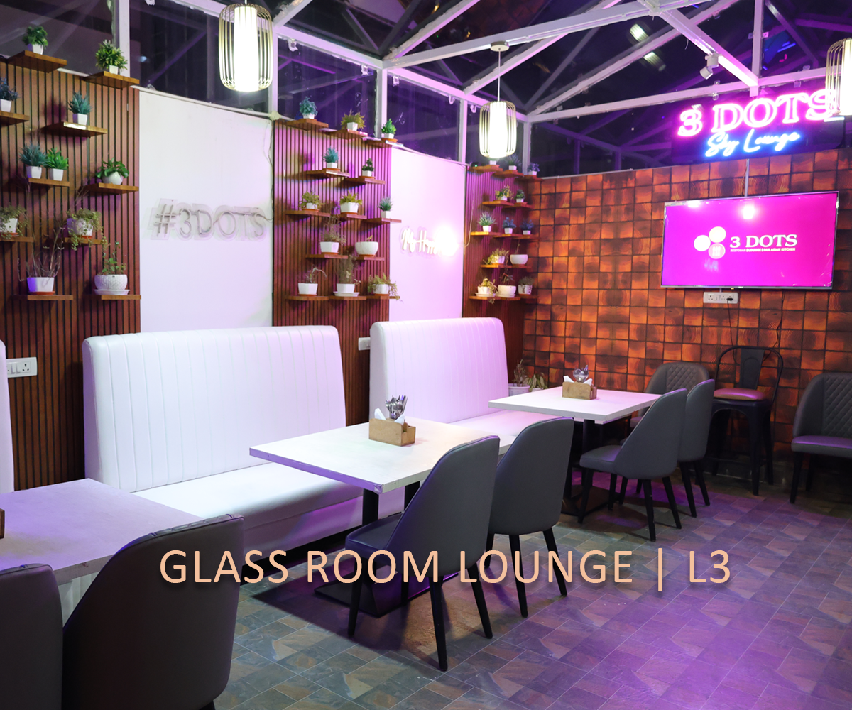 GLASS ROOM LOUNGE / L3